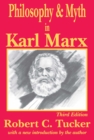 Image for Philosophy and Myth in Karl Marx