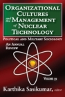 Image for Organizational cultures and the management of nuclear technology