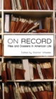 Image for On record: files and dossiers in American life
