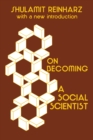 Image for On becoming a social scientist: from survey research and participant observation to experimental analysis