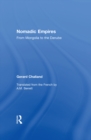 Image for Nomadic empires: from Mongolia to the Danube