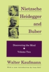 Image for Nietzsche, Heidegger, and Buber