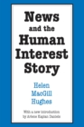 Image for News and the Human Interest Story