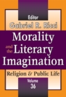 Image for Morality and the literary imagination