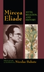 Image for Mircea Eliade: myth, religion, and history