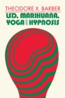 Image for LSD, Marihuana, Yoga, and Hypnosis