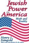 Image for Jewish power in America: myth and reality