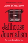 Image for Jailhouse journalism: the fourth estate behind bars