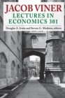 Image for Jacob Viner: lectures in economics 301