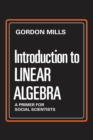 Image for Introduction to linear algebra: a primer for social scientists
