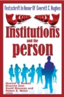 Image for Institutions and the person: festschrift in honor of Everett C. Hughes