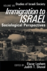 Image for Immigration to Israel: sociological perspectives : v. 8