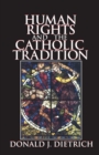 Image for Human rights and the Catholic tradition