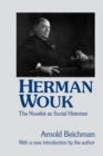 Image for Herman Wouk: the novelist as social historian