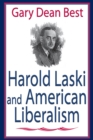 Image for Harold Laski and American liberalism