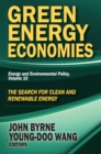 Image for Green energy economies: the search for clean and renewable energy