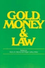 Image for Gold, money &amp; the law