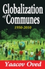 Image for Globalization of communes: 1950-2010