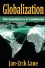 Image for Globalization: interdependencies &amp; coordination