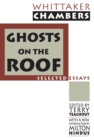 Image for Ghosts on the roof: selected essays