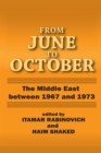 Image for From June to October: Middle East Between 1967 and 1973