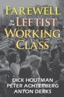 Image for Farewell to the leftist working class