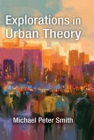 Image for Explorations in urban theory