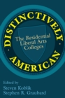 Image for Distinctively American: The Residential Liberal Arts Colleges
