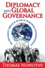 Image for Diplomacy and global governance: the diplomatic service in an age of worldwide interdependence
