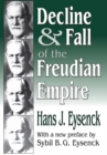 Image for Decline and Fall of the Freudian Empire