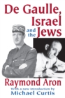 Image for De gaulle, Israel and the Jews