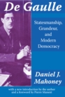 Image for De Gaulle: Statesmanship, Grandeur and Modern Democracy