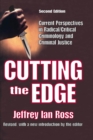 Image for Cutting the edge: current perspectives in radical/critical criminology and criminal justice