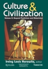 Image for Culture and Civilization: Volume 2, Beyond Positivism and Historicism : Volume two,