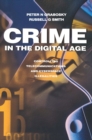 Image for Crime in the digital age: controlling telecommunications and cyberspace illegalities