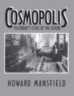 Image for Cosmopolis: yesterday&#39;s cities of the future