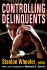 Image for Controlling Delinquents