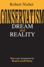 Image for Conservatism: dream and reality