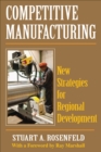 Image for Competitive manufacturing: new strategies for regional development