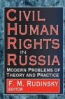 Image for Civil human rights in Russia: modern problems of theory and practice