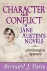 Image for Character and Conflict in Jane Austen&#39;s Novels: A Psychological Approach