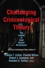 Image for Challenging Criminological Theory: The Legacy of Ruth Rosner Kornhauser : volume 19