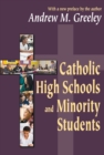 Image for Catholic High Schools and Minority Students