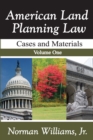 Image for American land planning law.: case and materials