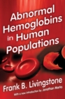 Image for Abnormal hemoglobins in human populations