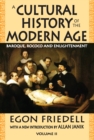 Image for A cultural history of the modern age.: (Baroque, Rococo and Enlightenment)