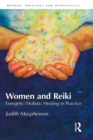 Image for Women and reiki: energetic/holistic healing in practice