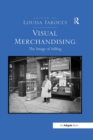 Image for Visual merchandising: the image of selling