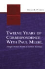 Image for Twelve years of correspondence with Paul Meehl: tough notes from a gentle genius