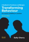 Image for Transforming behaviour: pro-social modelling in practice